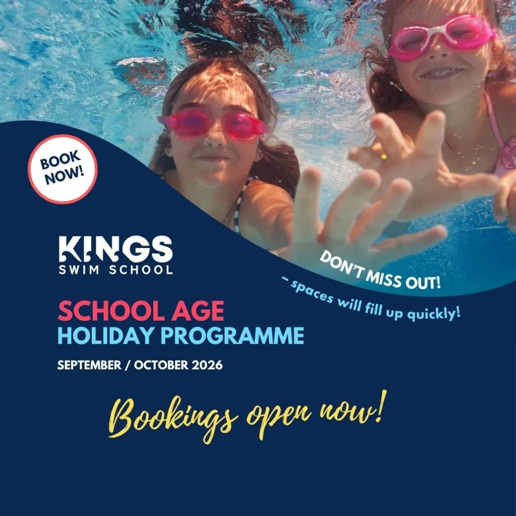 Kings Swim School, School Holiday Programme School Holidays September October 2026